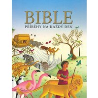 Bible - příběhy na každý den 1847