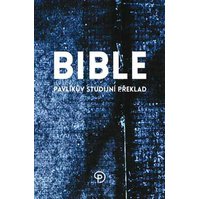 Bible, Pavlíkův studijní překlad 7000